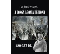 A Longa Agonia De Roma (ebook)