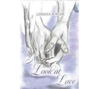 A Look at Love