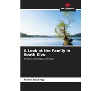 A Look at the Family in South Kivu: Its Roles, Challenges, and Hopes