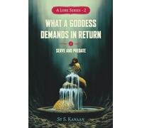 A Lore 2: What a Goddess Demands in Return & Serve and Predate