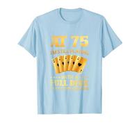 A los 75 años sigo Jugando con una baraja Completa - 75 cumpleaños Camiseta, Hombre, Azul Bebé, S