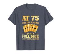 A los 75 años sigo Jugando con una baraja Completa - 75 cumpleaños Camiseta, Hombre, Azul Jaspeado, M