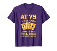 A los 75 años sigo Jugando con una baraja Completa - 75 cumpleaños Camiseta, Hombre, Morado, XXL