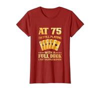 A los 75 años sigo Jugando con una baraja Completa - 75 cumpleaños Camiseta, Mujer, Arándano, L