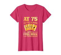 A los 75 años sigo Jugando con una baraja Completa - 75 cumpleaños Camiseta, Mujer, Rojo Jaspeado, M