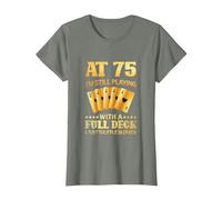 A los 75 años sigo Jugando con una baraja Completa - 75 cumpleaños Camiseta, Mujer, Verde Militar Jaspeado, M