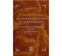 A Los Catequistas Y Catecúmenos
