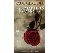 A los mártires españoles: Edición de Tomás Salas (Bolsillo)