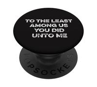 A los menos entre nosotros Matthew 25:40 VP de Tim Walz 2024 Vota PopSockets PopGrip Adhesivo