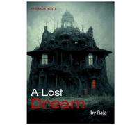 A LOST DREAM