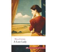A Lost Lady: Junco Classics