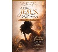 A Lotta Jesus, A Lil’ Therapy: Postpartum Healing Devotional