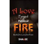 A Love Forged in Political Fire: Whispers of Hope, Echoes of Vengeance