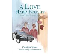 A Love Hard Fought: Robin's Path to Destruction