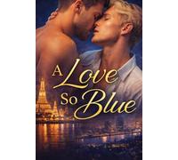 A Love So Blue
