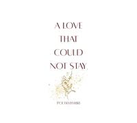 A love that could not stay