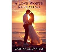 A Love worth Repeating