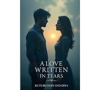 A Love Written in Tears