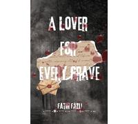 A Lover For Every Grave