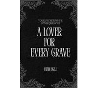 A Lover For Every Grave (Special Edition)