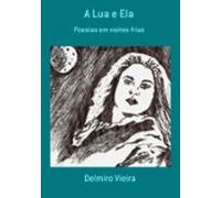 A Lua E Ela (ebook)