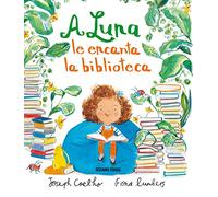 A Luna le encanta la biblioteca (Los álbumes)
