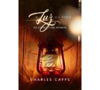 A Luz Da Vida No Espírito Do Homem (ebook)