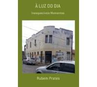 À Luz Do Dia (ebook)