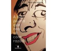 A Luz Pouca Que Nos V Com A Razo