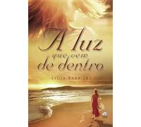 A luz que vem de dentro
