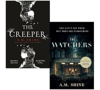 A M Shine 2 Books Collection Set (The Watchers & The Creeper)