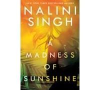 A Madness Of Sunshine (ebook)