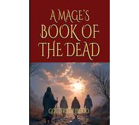 A Mage’s Book of the Dead