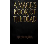 A Mage’s Book of the Dead (The Secret Books)
