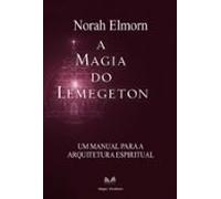 A Magia Do Lemegeton (ebook)