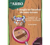 A magia no interior da uma árvore: Explora as maravilhas de uma ávore conífera (Storybranch)