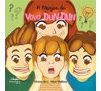 A Mágica Da Vovó Dun-dun (ebook)