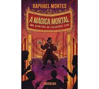 A magica mortal. Uma aventura do Esquadrao Zero (Em Portugues do Brasil)