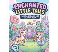 A Magical Baby Animal Coloring Book