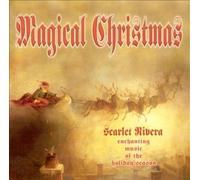 A Magical Christmas: Enchanting Music of the Holiday Season
