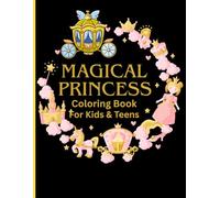 A Magical Collection of Beautiful Princesses, Fairytale Scenes, and Relaxing Coloring Pages for Creativity and Fun: Coloring Book