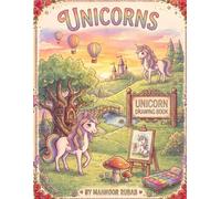A Magical Coloring & Drawing Adventure for Kids Ages 3-6 Unicorn Coloring Book for Kids with Cute Park Friends