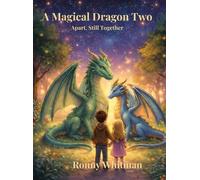 A Magical Dragon Two