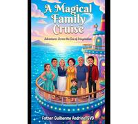 A Magical Family Cruise: Adventures Across the Sea of Imagination