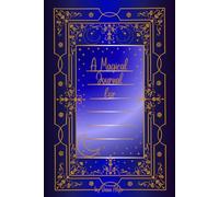 A Magical Journal For: Witchy Celestial Notebook for Witches, Wiccans | Blank Lined Spellbook with Moon and Stars