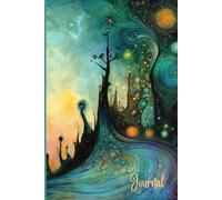 A Magical Landscape Journal: A Whimsical Landscape Notebook with Magical Art - Vivid Colors, Sparkles, Surreal Scenery, and Lined Pages for Writing and Creative Reflection