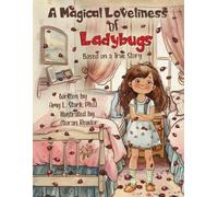 A Magical Loveliness of Ladybugs