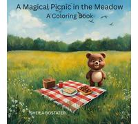 A Magical Picnic in the Meadow - A Coloring Book (The Adventures of Spencer Bear)