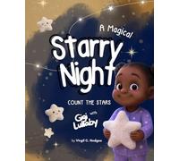 A Magical Starry Night: Count the Stars with Gigi Lullaby (Bedtime with Gigi Lullaby)