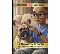 A Magical Trip To The Vet (From The Mind Of Chase)